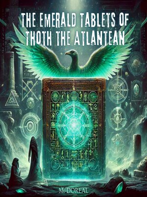 cover image of The Emerald Tablets of Thoth the Atlantean